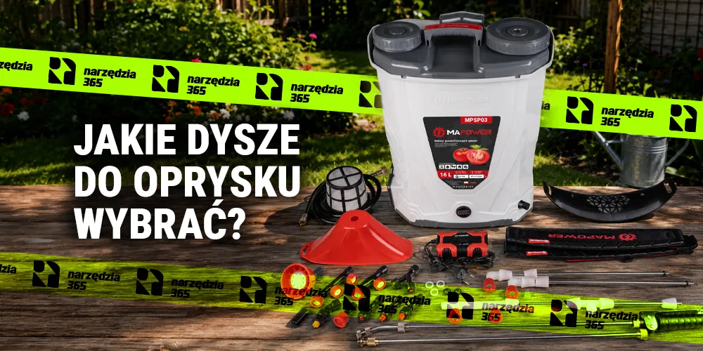 Jakie dysze do oprysku wybrać?