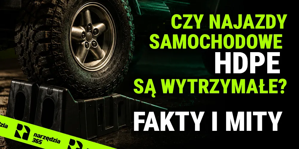 Czy najazdy samochodowe HDPE są wytrzymałe? Fakty i mity