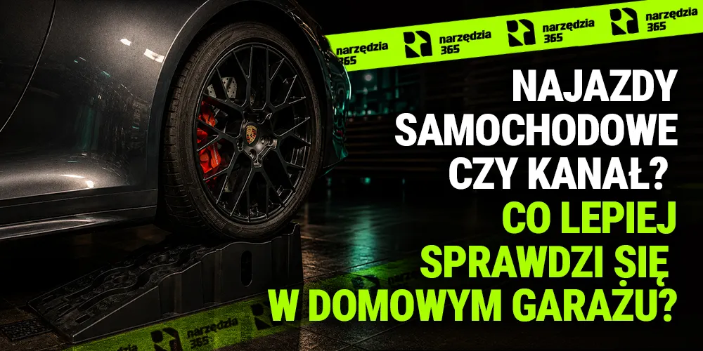 Najazdy samochodowe czy kanał? Co lepiej sprawdzi się w domowym garażu?