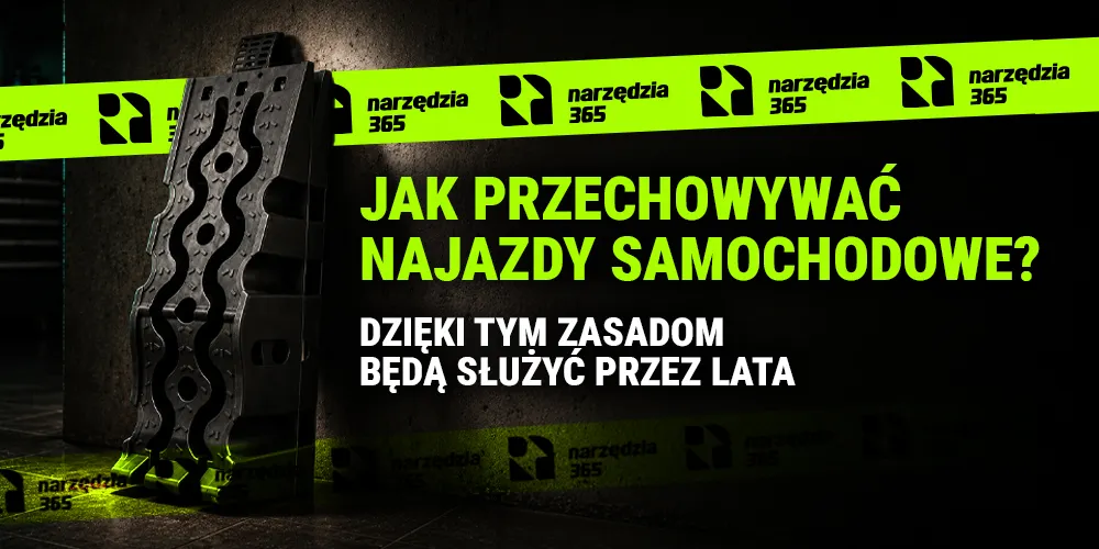 Jak przechowywać najazdy samochodowe? Dzięki tym zasadom będą służyć przez lata