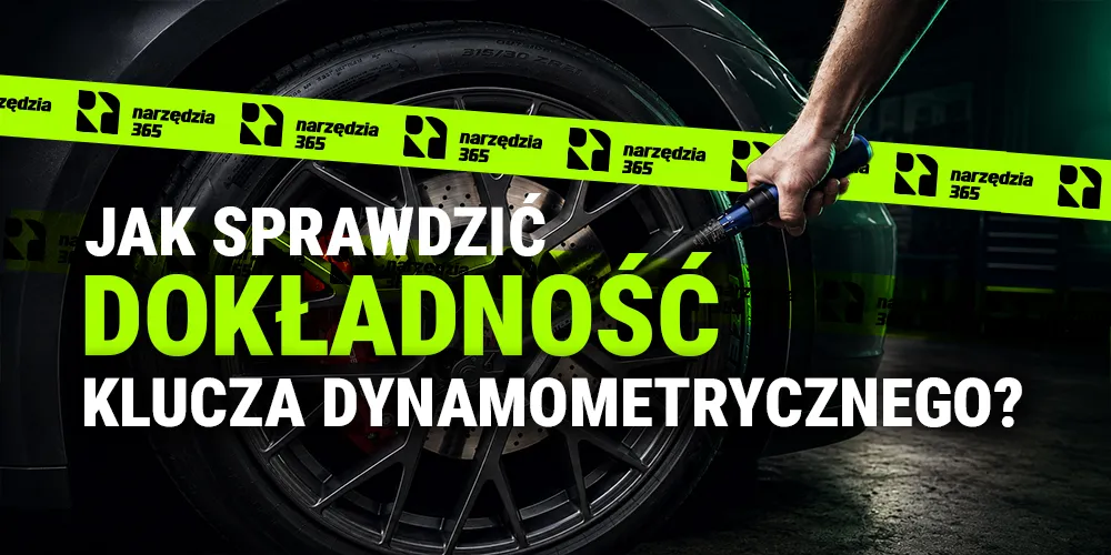 Jak sprawdzić dokładność klucza dynamometrycznego? Praktyczne sposoby kontroli i objawy utraty precyzji