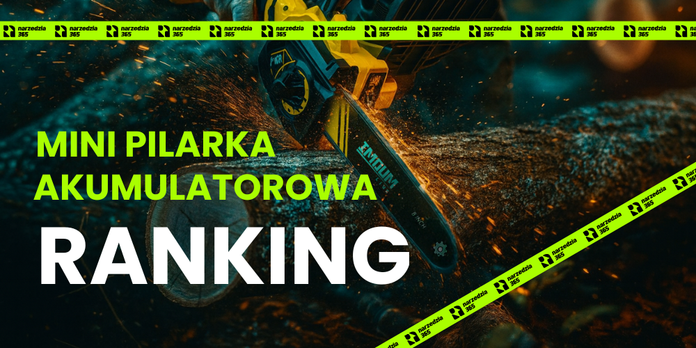 Mini pilarka akumulatorowa ranking