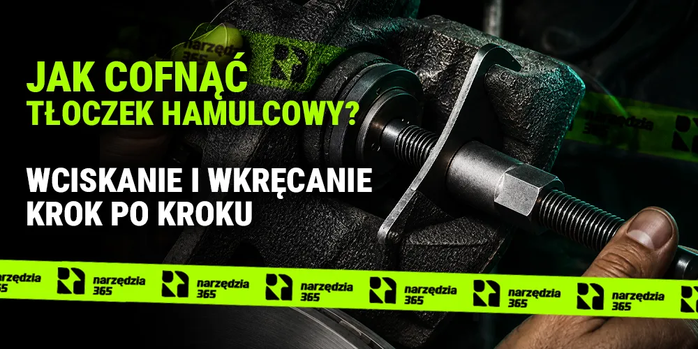 Jak cofnąć tłoczek hamulcowy? Wciskanie i wkręcanie krok po kroku