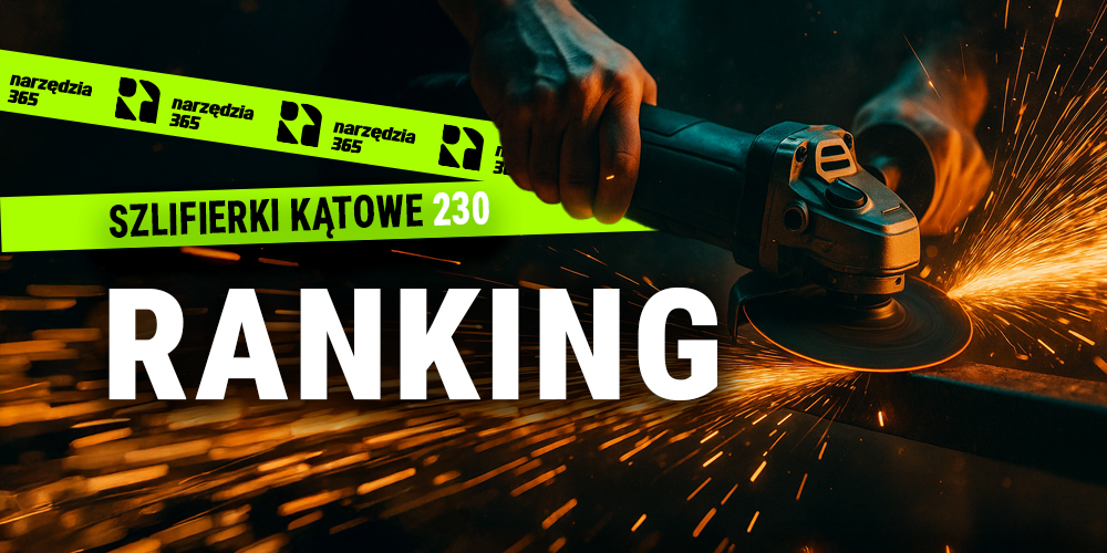 Szlifierki kątowe 230- ranking