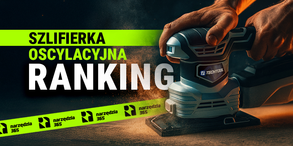 Szlifierka oscylacyjna – ranking