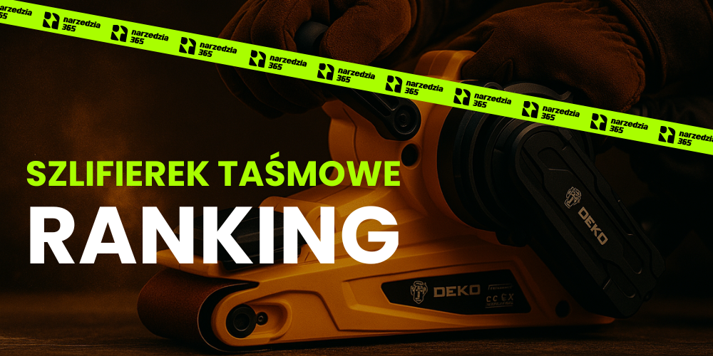 Szlifierki taśmowe- ranking