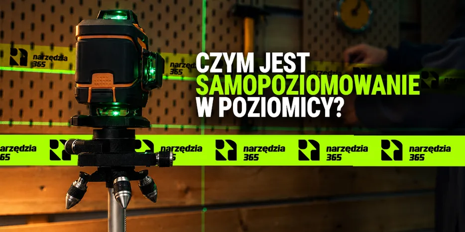 Czym jest samopoziomowanie w poziomicy laserowej?